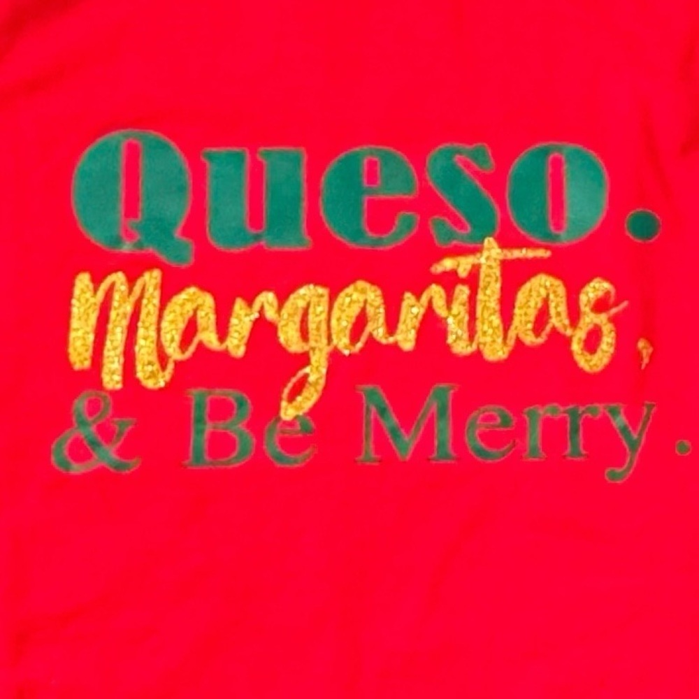 Queso, Margaritas, & Be Merry Red Long Sleeve Christmas Tee Size 2XL